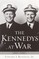 The Kennedys at War