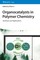 Organocatalysts in Polymer Chemistry