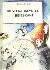 Dievo karalystės beieškant