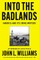 Into the Badlands