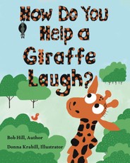How Do You Help a Giraffe Laugh?