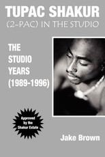 Tupac Shakur in the Studio