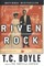 Riven Rock