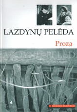 Proza (Lazdynų Pelėda)