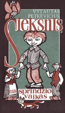 Sieksnis, Sprindžio vaikas (2020)