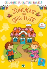 Jonukas ir Grytutė. Spalvinimo ir skaitymo knygelė