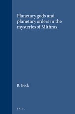 Planetary Gods and Planetary Orders in the Mysteries of Mithras