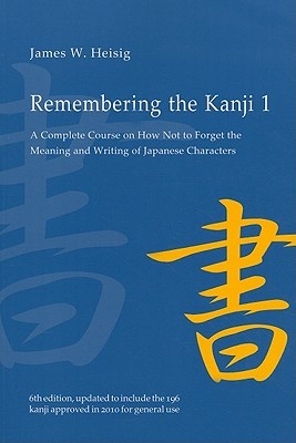 入荷now 口コミ Remembering the Kanji 1 | Knygos.lt 語学・辞書・学習参考書