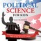 Political Science for Kids - Presidential vs Parliamentary Systems of Government | Politics for Kids | 6th Grade Social Studies