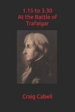 1.15 to 3.30 at the Battle of Trafalgar