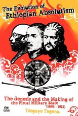 The Evolution of Ethiopian Absolutism