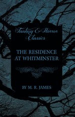 The Residence at Whitminster (Fantasy and Horror Classics)