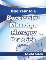 One Year to a Successful Massage Therapy Practice