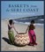 Baskets from the Seri Coast