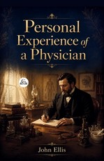 Personal Experience of a Physician