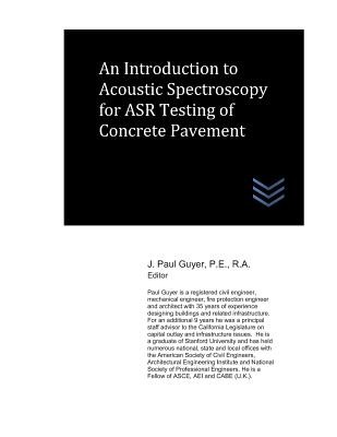 An Introduction to Acoustic Spectroscopy for ASR Testing of Concrete ...