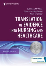 Translation of Evidence Into Nursing and Healthcare