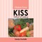 Koutalis, S: Gluten Free Kiss Method of Cooking