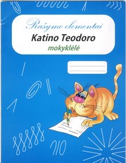 Katino Teodoro mokyklėlė: rašymo elementai