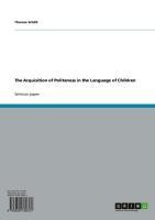 The Acquisition of Politeness in the Language of Children