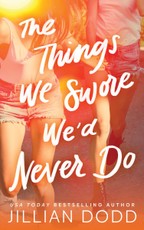 Things We Swore We'd Never Do