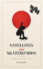 Satellites and Skateboards