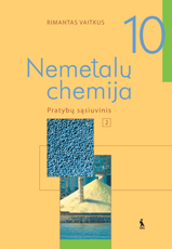 Nemetalų chemija 10 klasės pratybų sąsiuvinis nr. 2