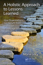 A Holistic Approach to Lessons Learned