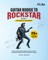 Guitar Rookie to Rockstar - Book 1