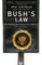 Bush's Law