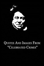 Quotes and Images From "Celebrated Crimes"