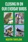 Closing in on Our Everyday Birds