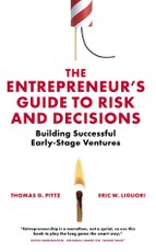 Entrepreneur's Guide to Risk and Decisions