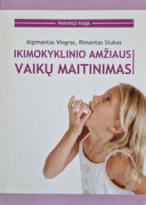 Ikimokyklinio amžiaus vaikų maitinimas