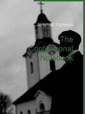 The Confessional Notebook