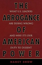 The Arrogance of American Power