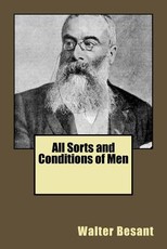 All Sorts and Conditions of Men