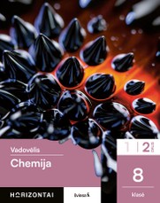 Chemija. Vadovėlis 8 klasei, 2 dalis, serija Horizontai