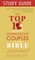 Top 10 Most Outrageous Couples of the Bible Study Guide