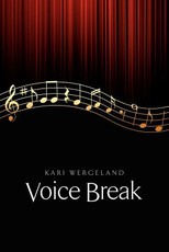 Voice Break