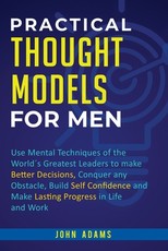 Practical Thought Models for Men