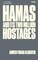 Hamas and Its Two Million Hostages