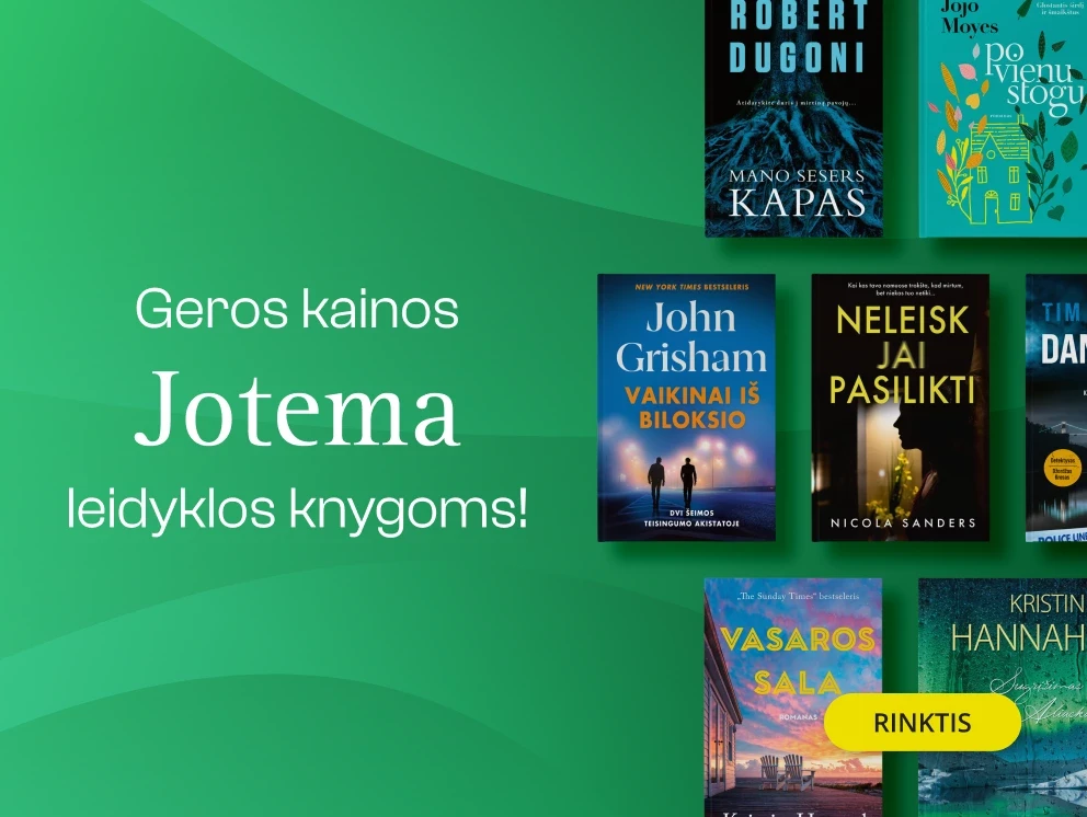 GEROS KAINOS leidyklos JOTEMA knygoms!