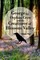 George the Orphan Crow and the Creatures of Blossom Valley