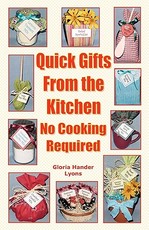 Quick Gifts From The Kitchen