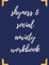 Shyness and Social Anxiety Workbook
