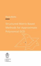 Structured Matrix Based Methods for Approximate Polynomial GCD