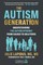 The Autism Generation