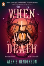 When I Was Death