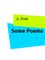 Some Poems